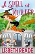 A Spell of Murder (Ella Sweeting: Witch... - Bild 1