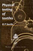 Physical Testing of Textiles (eBook, ePUB)