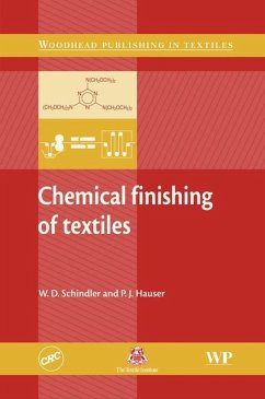 Chemical Finishing of Textiles (eBook, ePUB) - Schindler, W D; Hauser, P J