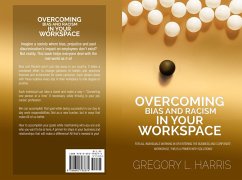 Overcoming Bias and Racism in Your Workplace: A Primer for Minorities in the Business World (eBook, ePUB) - Harris, Gregory L.