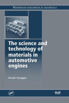 The Science and Technology of Materials in Automotive Engines (eBook, ePUB) - Yamagata, Hiroshi