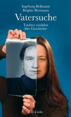 Vatersuche (eBook, ePUB) - Bellmann, Ingeborg; Biermann, Brigitte