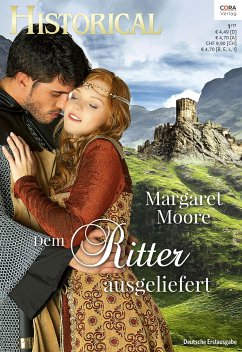 Dem Ritter ausgeliefert (eBook, ePUB) - Moore, Margaret