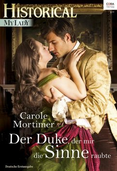Der Duke, der mir die Sinne raubte (eBook, ePUB) - Mortimer, Carole