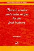 Biscuit, Cracker and Cookie Recipes for the Food Industry (eBook, ePUB)