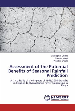 Assessment of the Potential Benefits of Seasonal Rainfall Prediction