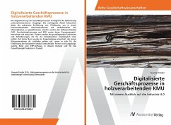 Digitalisierte Geschäftsprozesse in holzverarbeitenden KMU - Finder, Gunnar