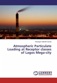 Atmospheric Particulate Loading at Receptor classes of Lagos Mega-city