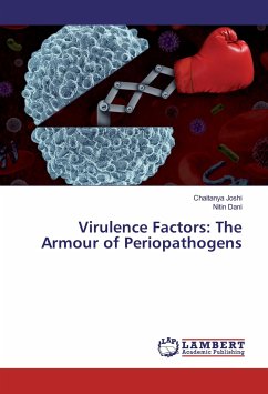 Virulence Factors: The Armour of Periopathogens