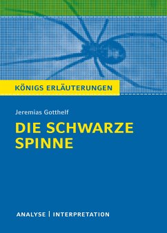 Die schwarze Spinne. Königs Erläuterungen. (eBook, ePUB) - Gotthelf, Jeremias