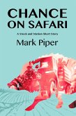 Chance On Safari (eBook, ePUB) Chance On Safari (eBook, ePUB)