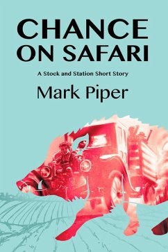 Chance On Safari (eBook, ePUB) - Piper, Mark