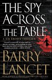 The Spy Across the Table (eBook, ePUB)