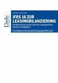 IFRS 16 zur Leasingbilanzierung (eBook, PDF)