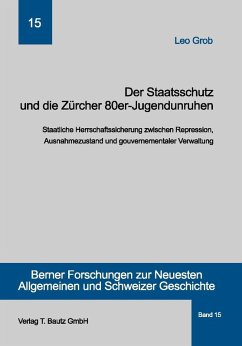 Cover Der Staatsschutz und die Zürcher 80er- Jugendunruhen (eBook, PDF)