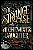 The Strange Case of the Alchemist's Daughter (eBook, ePUB)
