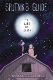 Sputnik's Guide to Life on Earth (eBook, ePUB)