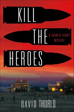 Cover Kill the Heroes (eBook, ePUB)