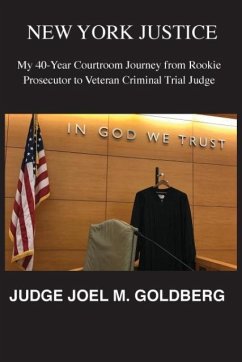NEW YORK JUSTICE - Goldberg, Joel