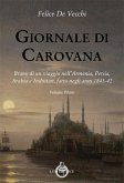 De Vecchi, F: Giornale di carovana. Brano di un viaggio nell De Vecchi, F: Giornale di carovana. Brano di un viaggio nell