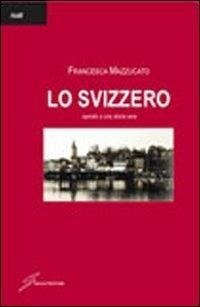 Cover Lo svizzero