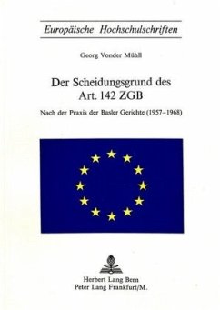 Cover Der Scheidungsgrund des Art. 142 ZGB
