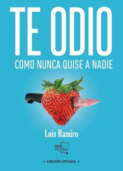 Te odio como nunca quise a nadie Cover Te odio como nunca quise a nadie