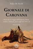 De Vecchi, F: Giornale di carovana. Brano di un viaggio nell De Vecchi, F: Giornale di carovana. Brano di un viaggio nell