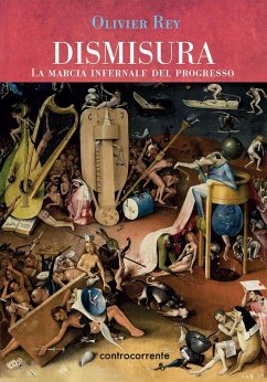 Cover Dismisura. La marcia infernale del progresso