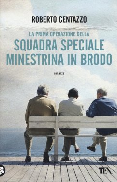 Cover La prima operazione della squadra speciale Minestrina in brodo