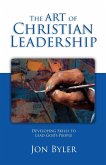 The Art Of Christian Leadership