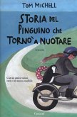 Storia del pinguino che tornò a nuotare