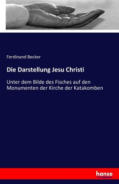 Die Darstellung Jesu Christi - Becker, Ferdinand