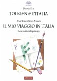 Tolkien e l'Italia-Il mio viaggio in Italia Tolkien e l'Italia-Il mio viaggio in Italia