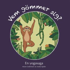 Vem gömmer sig? Vem gömmer sig?