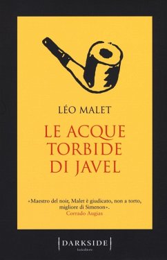 Le acque torbide di Javel - Malet, Léo Le acque torbide di Javel - Malet, Léo