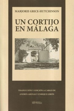 Un cortijo en Málaga - Grice-Hutchinson, Marjorie