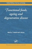 Functional Foods, Ageing and Degenerative Disease (eBook, ePUB)