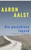 Die gestohlene Jugend (eBook, ePUB)