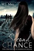 Second Chance (The Chronicles of Kerrigan Sequel, #3) (eBook, ePUB)