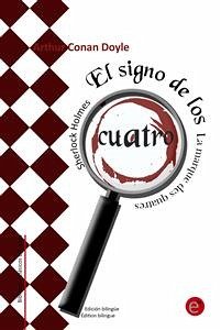 El signo de los cuatro/La marque des quatre (Edición bilingüe/Édition bilingue (eBook, PDF) - Conan Doyle, Arthur