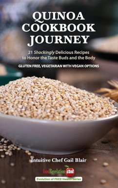 Quinoa Cookbook Journey - Blair, Gail