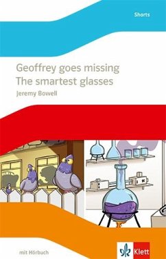 Geoffrey goes missing. The smartest glasses. - Bowell, Jeremy