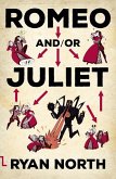 Romeo and/or Juliet (eBook, ePUB)