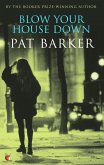 Blow Your House Down (eBook, ePUB)