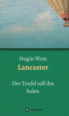 Lancaster (eBook, ePUB) - West, Hugin