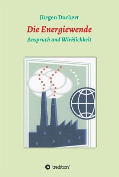 Die Energiewende (eBook, ePUB) - Duckert, Jürgen