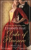 Duke of Pleasure (eBook, ePUB)