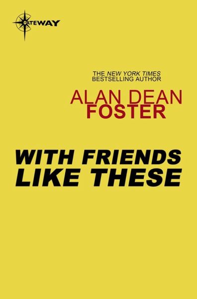 With Friends Like These (eBook, ePUB) With Friends Like These (eBook, ePUB)