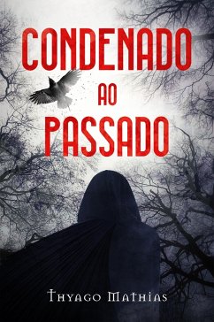 Cover Condenado ao passado (eBook, ePUB)